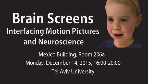 ערב עיון: "Brain Screens: Interfacing Motion Pictures and Neuroscience"