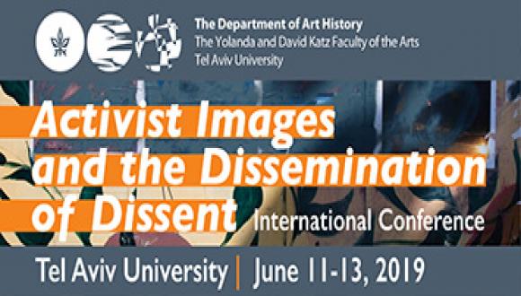 כנס בינלאומי בנושא צילום - Activist Images and the Dissemination of Dissent 