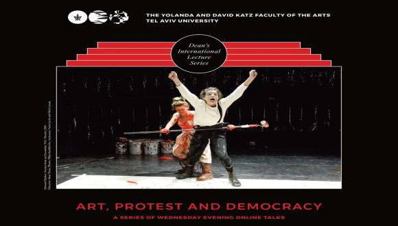 Art, Protest And Democracy | A Series Of Wednesday Evening Online Talks | Teater