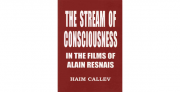 The Stream of Consciousness in the Films of Alain Resnais