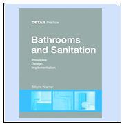 Bathrooms and Sanitation : Principles, Design, Implementation