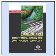Landscape Architectural Design and Construction Technology