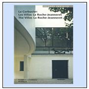 Le Corbusier - les Villas la Roche-Jeanneret